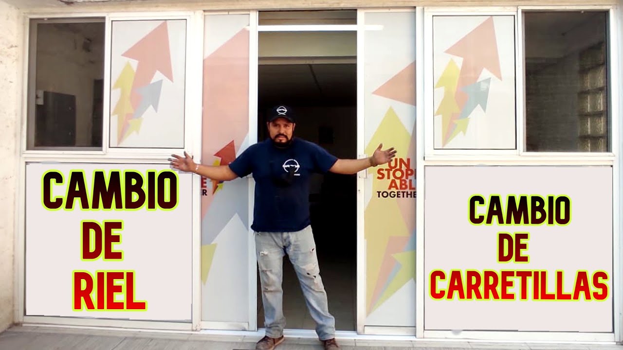 🕵️‍♂️CAMBIO DE CARRETILLAS Y RIEL DE ALUMINIO 3👷‍♂️