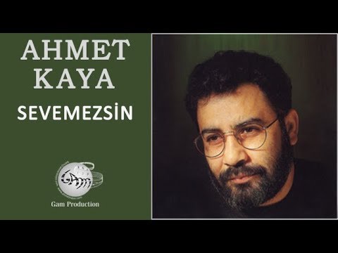 Sevemezsin - Ahmet Kaya