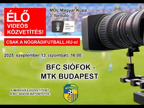 BFC Siófok – MTK Budapest