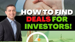 How To Find Deals For Investor Clients As A Realtor