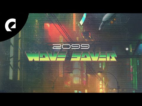 Wave Saver - 2099 (Royalty Free Music)