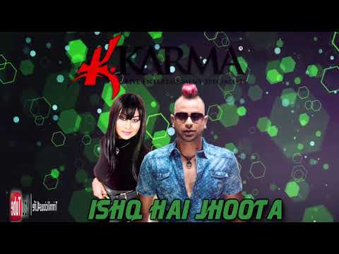 Karma: Nisha B & Ravi B - Ishq Hai Jhoota