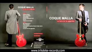 La  hora de los Gigantes - Coque Malla