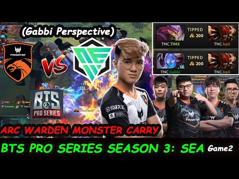 TNC Predator vs New Esports | Gabbi [Arc Warden] Monster Carry  BTS PRO Series 3 Game2