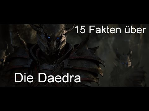 15 Fakten über ''Die Daedra''