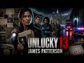 Unlucky 13 — A Killer With a Taste for Fast Food | James Patterson | Crime Thriller 🎧