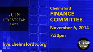 preview picture of video 'Chelmsford Finance Committee Meeting - November 6, 2014'