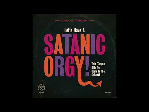 TWIN TEMPLE - "LET'S HAVE A SATANIC ORGY