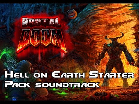 Brutal Doom v20b Hell on Earth Starter Pack soundtrack