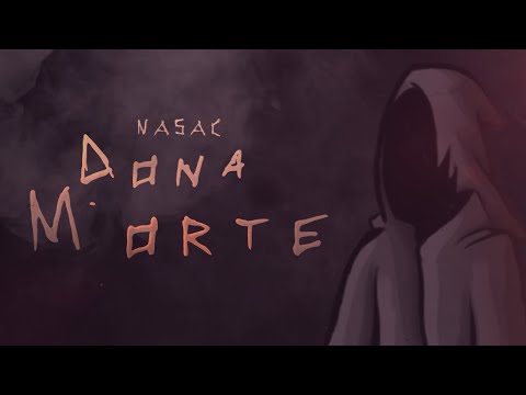 Nasac - Dona Morte (prod. Psych)