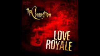 Tha Connection - Royale