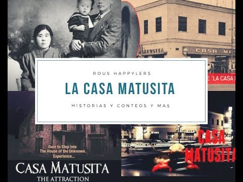 La casa matusita LEYENDA URBANA