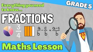 Grade 5 Math Lessons | Fractions | The Maths Guy