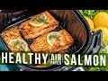 Healthy Air Fryer Salmon