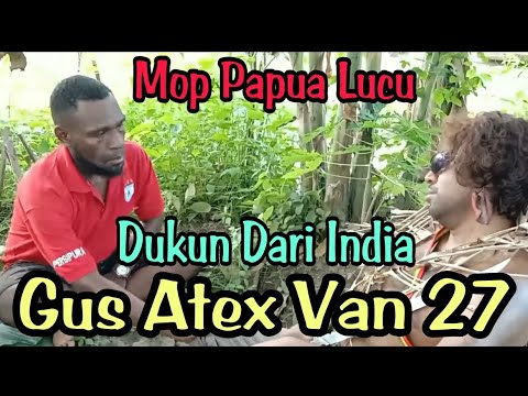 mop-papua-cerita-lucu-terbaru-2021-nama-7-yang-sakral-dukun-dari-india