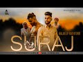 Suraj | Official Video | Sukh johal | Kuldeep Rathorr | Punjabi Song 2021
