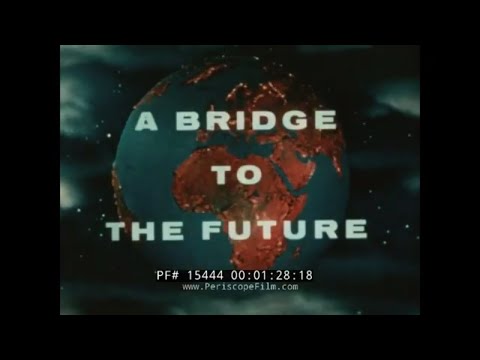 CONSTRUCTION OF GLEN CANYON DAM LAKE POWELL PAGE ARIZONA "BRIDGE TO THE FUTURE"  VERS. 2 15444