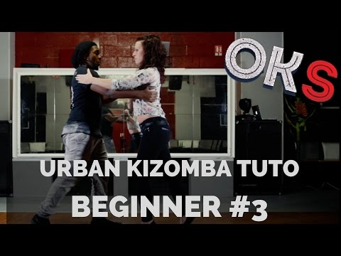Urban Kizomba Tutorial - Beginner Move #UB3 🎓 OKS 🎓
