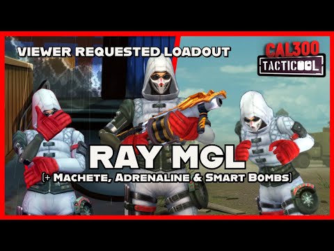 TACTICOOL: VIEWER REQUEST - RAY (100/10) MGL (🟡🟡🟡)