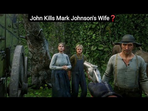 There's A Hidden Dialogue If John Marston Kills Mark Johnson's Wife - RDR2