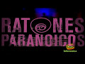 Ratones Paranoicos - Descerebrado - Museum 2000