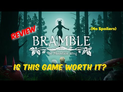 Bramble the Mountain King Review: Is this Adventure Game Worth the Hype? (Full Review No Spoilers)