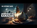 Marhaban Ya Ramadan (No Copyright Music)