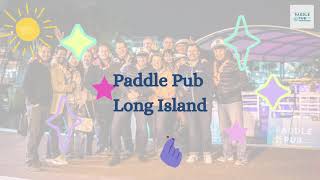 Paddle Pub Long Island