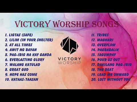 Victory Worship Songs Compilation - Tagalog Worship Songs