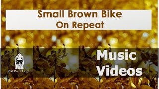 Small Brown Bike "On Repeat" - Web Promotion