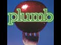 03 ◦ Plumb - Sobering Don't Turn Around  (Demo Length Version)