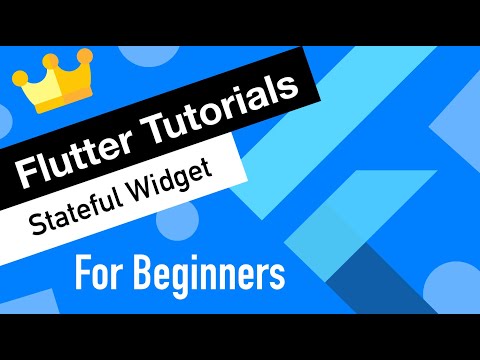 Flutter Tutorial for Beginners #10 Stateful Widget