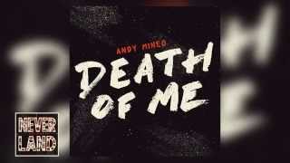Andy Mineo - "Death of Me"