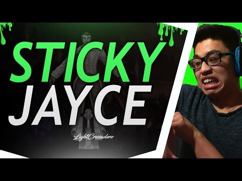 THE STICKY JAYCE  - LightCrusaderz