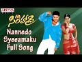 Nannedo Syeeamaku Full Song Simhadri Telugu Movie Jr Ntr Bhoomika Ankitha