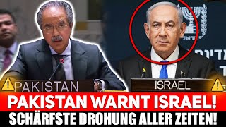 💥 Pakistan STELLT Israel ULTIMATUM – Naher OSTEN am ABGRUND!