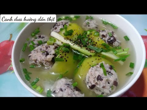 Cách nấu canh dưa hường dồn thịt đơn giản mà lại ngon #amthucdulich food and travel