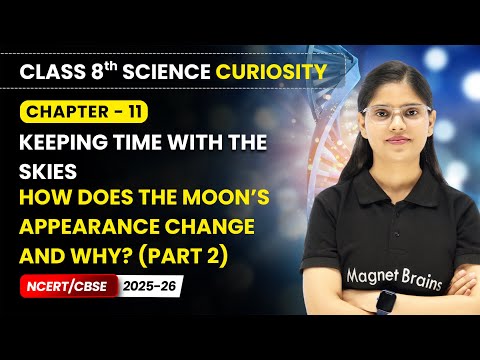 Class 8 Science Curiosity Book – Full Book Overview NCERT CBSE 2025 26 New Syllabus Explained