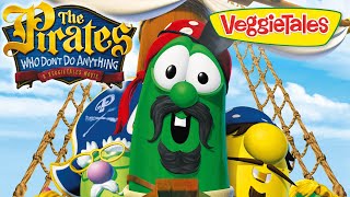 VeggieTales | Doing Things For Family! | The Pirates Who Don&#39;t Do Anything