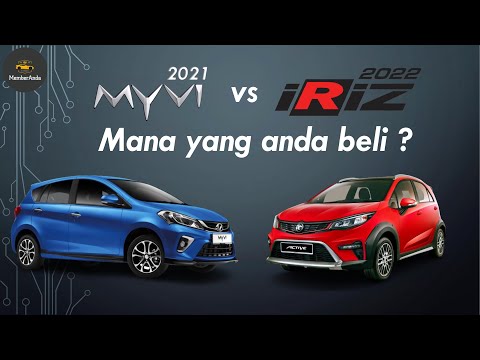 Perodua Myvi AV 2021 vs Proton Iriz Active 2022 | Perbezaan konfigurasi, mana yang akan anda beli?