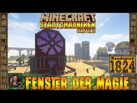 Minecraft Stadtchroniken [#1824] Fenster der Magie [HD+ Deutsch]