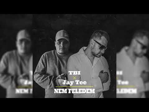 T.B.I x Jay Tee.Nem Feledem Official Music
