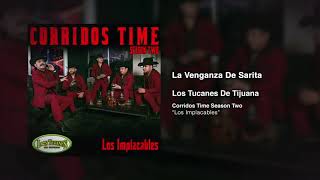 La Venganza De Sarita – Los Tucanes De Tijuana (Audio Oficial)