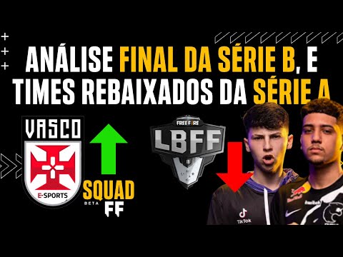 VASCO CAMPEÃO DA SÉRIE B! FÚRIA E XISDÊ REBAIXADOS - LBFF 6