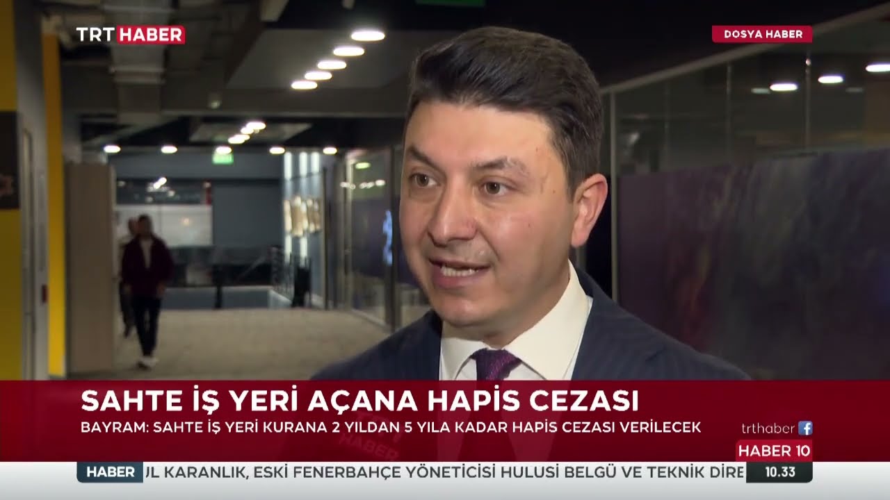 Sahte Sigorta Yaptıranlar Yakın Takipte! Sahte İş Yeri Açana Hapis Cezası