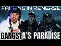 WITH COOLIO THO Falling In Reverse GANGSTA S PARADISE REACTION Commentary
