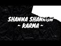 Shanna Shannon - Karma (KARAOKE)