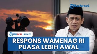 Indonesia Puasa Lebih Awal Dibanding Singapura, Malaysia, Brunei, Wamenag: Tak Ada Perdebatan