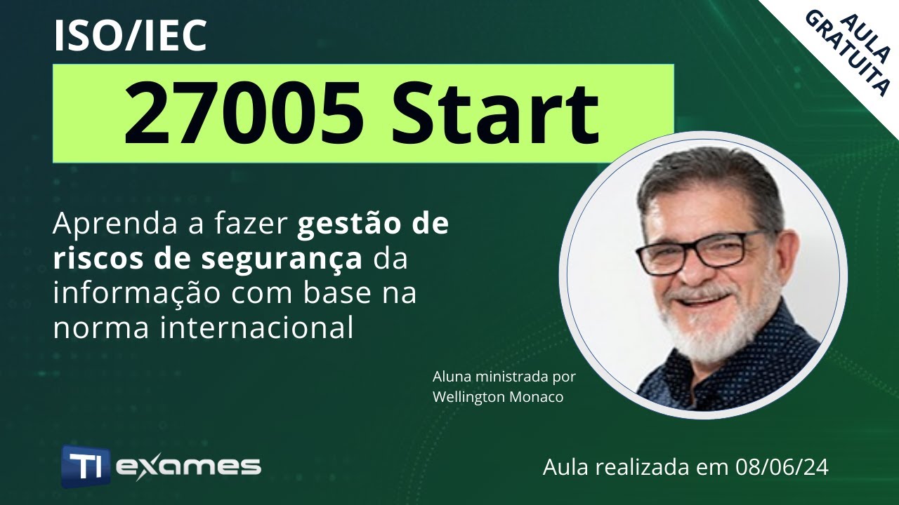 ISO/IEC 27005:2022 Start - Visão geral da norma para gestão de riscos de segurança da informação