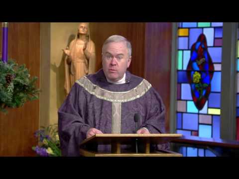 Active Advent Waiting | Homily: Father Michael Drea